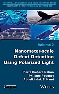 Nanometer-Scale Defect Detection Using Polarized Light (Hardcover)