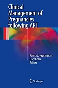 Clinical Management of Pregnancies Following Art (Hardcover, 2016)
