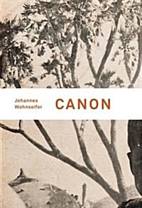 Johannes Wohnseifer : Canon (Hardcover)