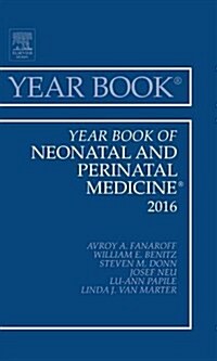 Year Book of Neonatal and Perinatal Medicine, 2016: Volume 2016 (Hardcover)