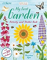 Kew My First Garden Activity and Sticker Book (Paperback)