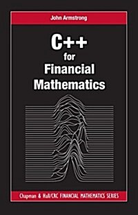 C++ for Financial Mathematics (Hardcover)