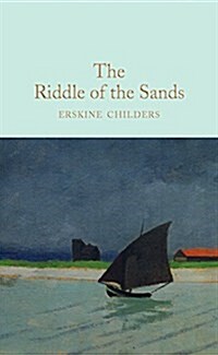 THE RIDDLE OF THE SANDS (Hardcover)