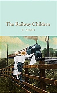 THE RAILWAY CHILDREN (Hardcover)