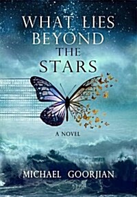 What Lies Beyond the Stars : A Novel (Paperback)