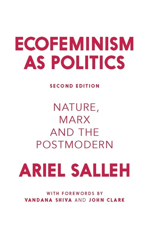 Ecofeminism as Politics : Nature, Marx and the Postmodern (Paperback, 2 Revised edition)