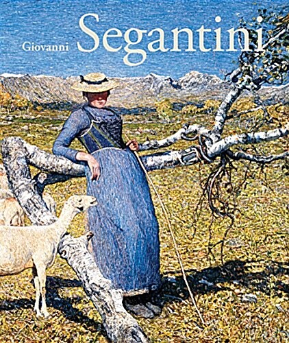 GIOVANNI SEGANTINI (Hardcover)