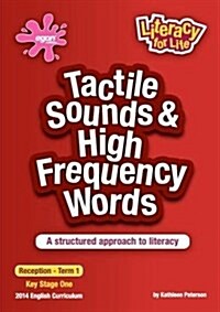 Tactile Sounds & High Frequency Words Reception - Term 1 : A Structured Approach to Literacy 2014 Curriculum (Spiral Bound)