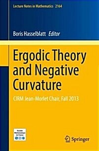 Ergodic Theory and Negative Curvature: Cirm Jean-Morlet Chair, Fall 2013 (Paperback, 2017)