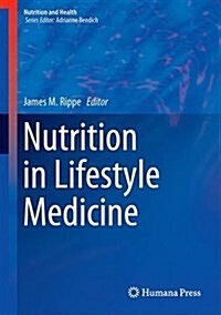 Nutrition in Lifestyle Medicine (Hardcover)