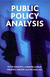 Public Policy Analysis (Paperback)