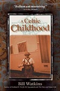 A Celtic Childhood (Paperback)