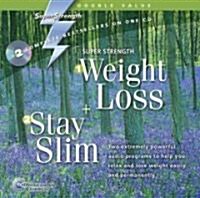 Weight Loss + Stay Slim (Audio CD)