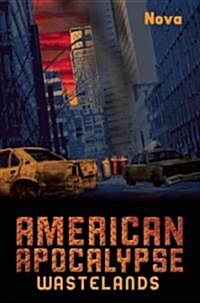 American Apocalypse Wastelands (Paperback)