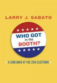 Who got in the booth? : a look back at the 2010 elections