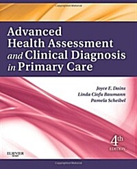Advanced Health Assessment & Clinical Diagnosis in Primary Care (Paperback, 4)