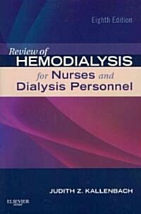 Review of Hemodialysis for Nurses and Dialysis Personnel (Paperback, 8)
