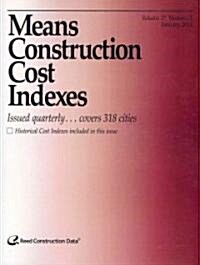 Means Construction Cost Indexes 2011 (Paperback)