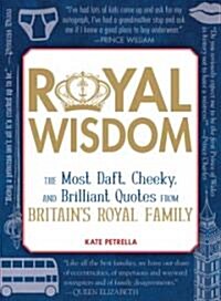 Royal Wisdom (Paperback)