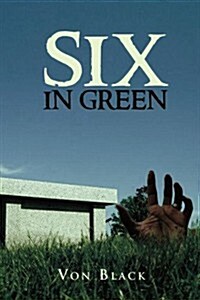 Six in Green (Paperback)