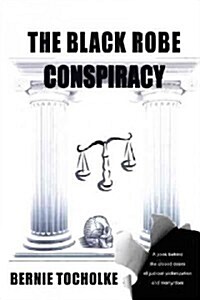 The Black Robe Conspiracy (Paperback)