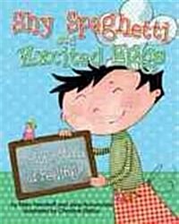 Shy Spaghetti and Excited Eggs: A Kids Menu of Feelings (Paperback)