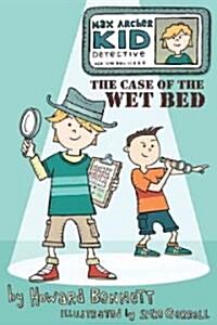 The Case of the Wet Bed (Paperback)