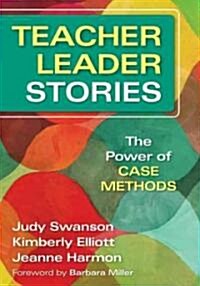 Teacher Leader Stories (Paperback)