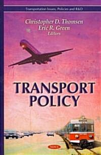 Transport Policy (Hardcover, UK)
