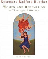 Women and Redemption: A Theological History, Second Edition (Paperback, 2)