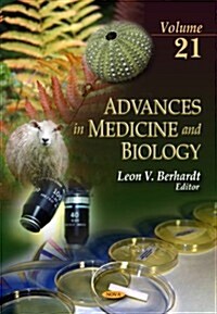 Advances in Medicine & Biologyv. 21 (Hardcover, UK)