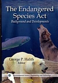 The Endangered Species ACT (Hardcover, UK)