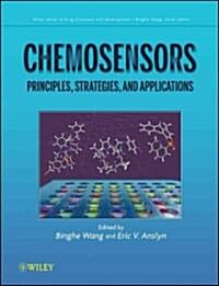 Chemosensors: Principles, Strategies, and Applications (Hardcover)