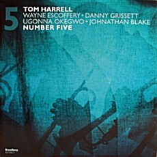 [수입] Tom Harrell / Wayne Escoffery / Danny Grissett / Ugonna Okegwo / Johnathan Blake - Number Five [180g LP]