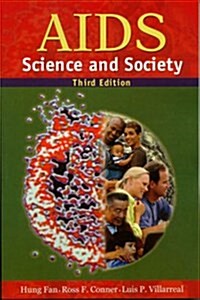 AIDS: Science and Society (Paperback, 3rd)
