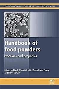 Handbook of Food Powders: Processes and Properties (Paperback)