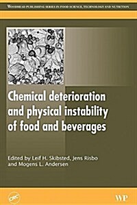 Chemical Deterioration and Physical Instability of Food and Beverages (Paperback)