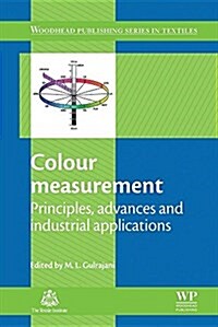Colour Measurement : Principles, Advances and Industrial Applications (Paperback)