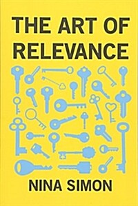 The Art of Relevance (Paperback)