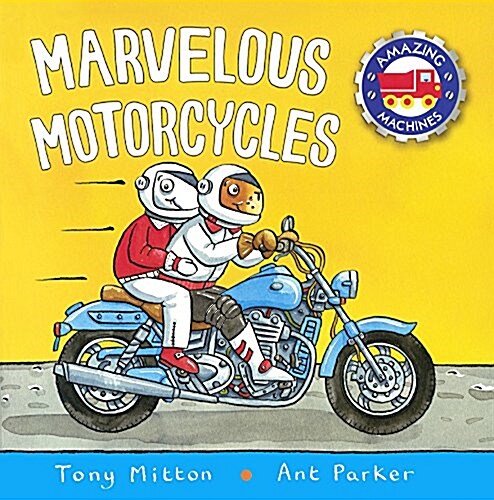 Marvelous Motorcycles (Prebound, Bound for Schoo)