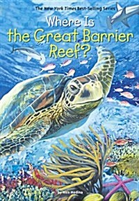 Where Is the Great Barrier Reef? (Prebound, Bound for Schoo)