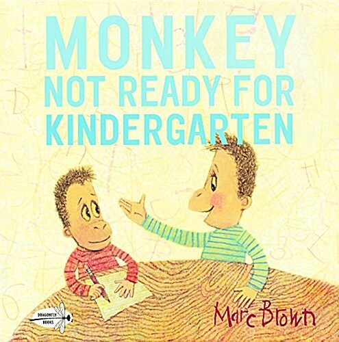 Monkey: Not Ready for Kindergarten (Prebound, Bound for Schoo)