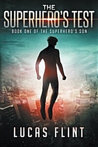 The Superheros Test (Paperback)