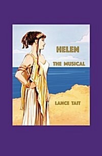 Helen the Musical (Paperback)