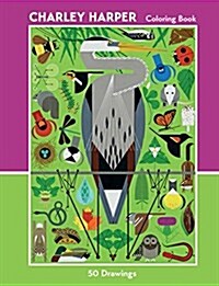 Charley Harper: 50 Drawings Coloring Book (Other)