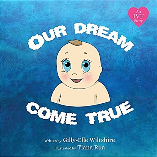 Our Dream Come True (Paperback)