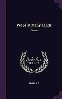 Peeps at Many Lands: Canada (Hardcover)