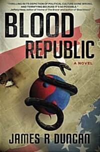 Blood Republic (Paperback)