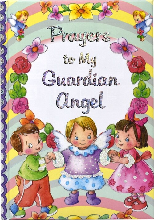 Prayers to My Guardian Angel (Hardcover)