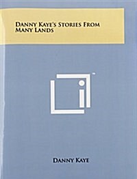 Danny Kayes Stories from Many Lands (Paperback)